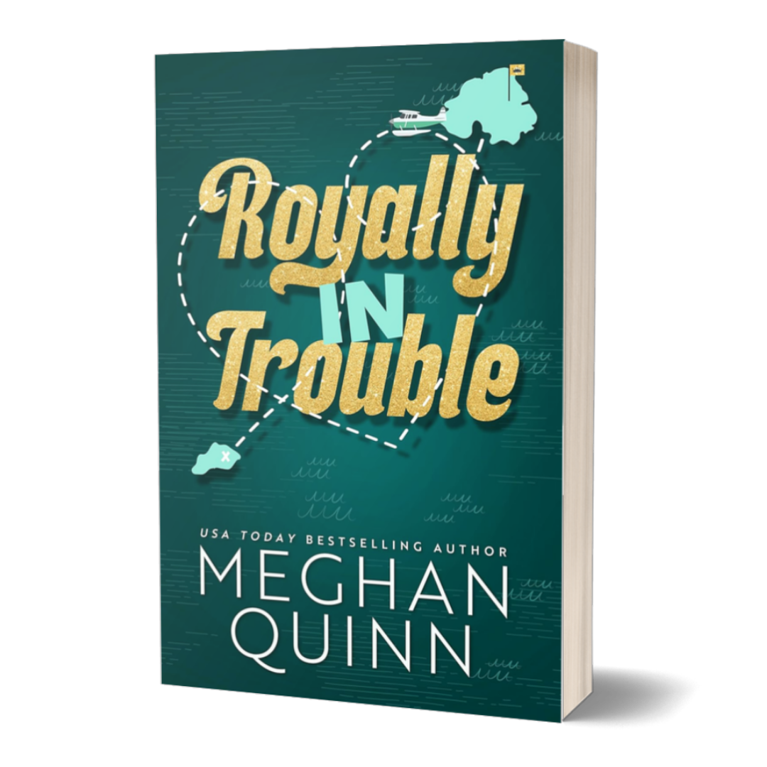 Royally in Trouble