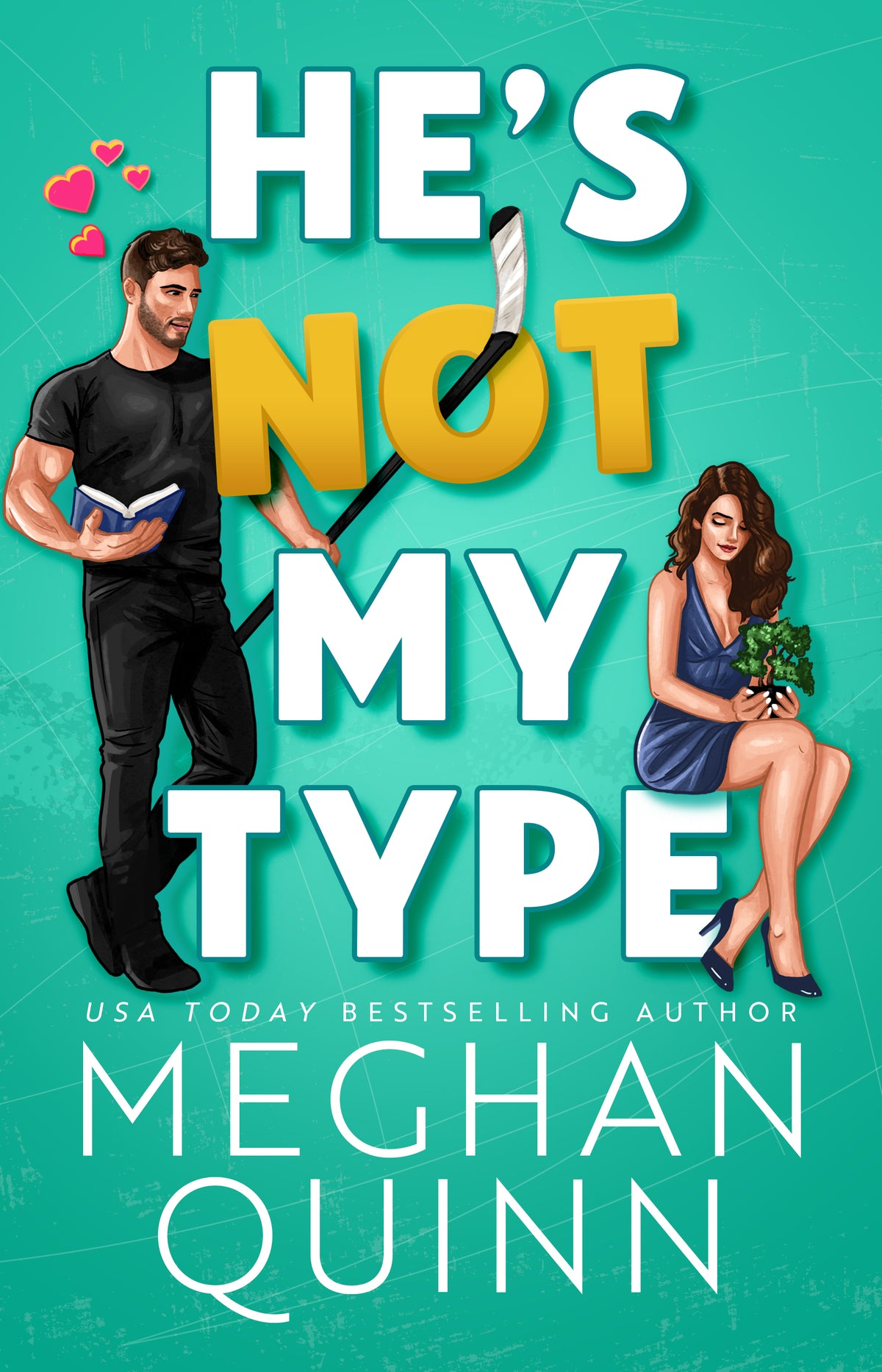 He's Not My Type