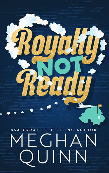 Royally Not Ready - New Cover