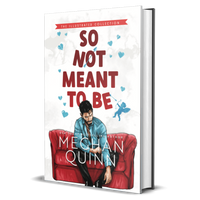 So Not Meant to Be ILLUSTRATED COLLECTION