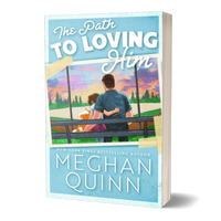 The Path to Loving Him