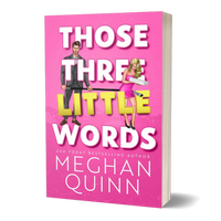 Those Three Little Words