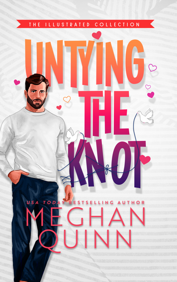Untying the Knot ILLUSTRATED COLLECTION